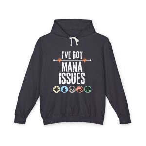 Mana Issues Hoodie
